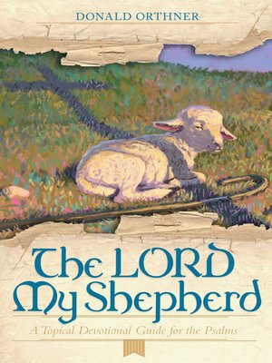 cover image of The LORD My Shepherd